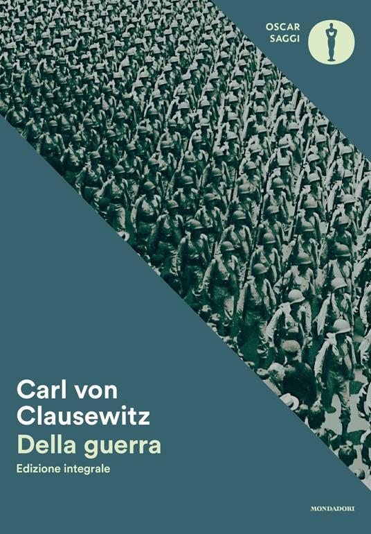 LaFeltrinelli Della guerra. Ediz. integrale