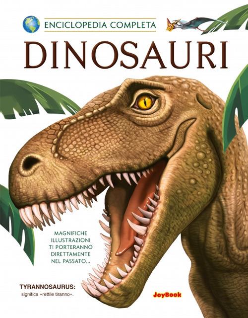 LaFeltrinelli Dinosauri. Ediz. a colori