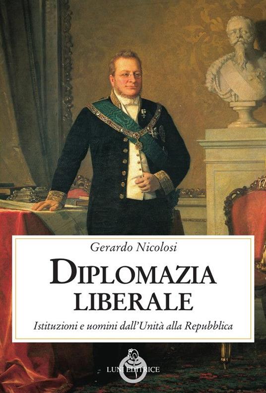 LaFeltrinelli Diplomazia liberale