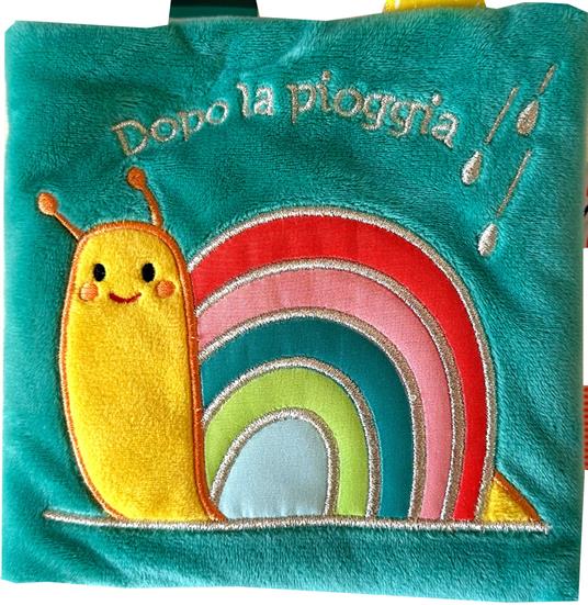 LaFeltrinelli Dopo la pioggia. Ediz. a colori