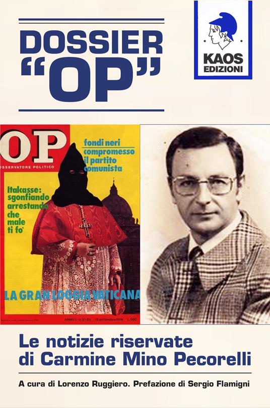 LaFeltrinelli Dossier «OP»