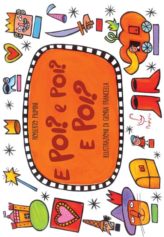 LaFeltrinelli E poi? E poi? E poi?