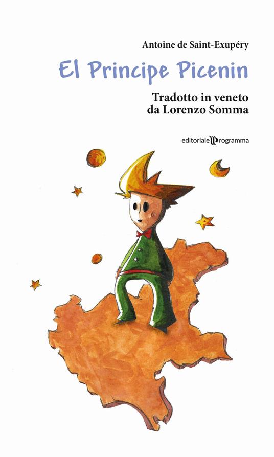 LaFeltrinelli El Principe picenin. Testo veneto