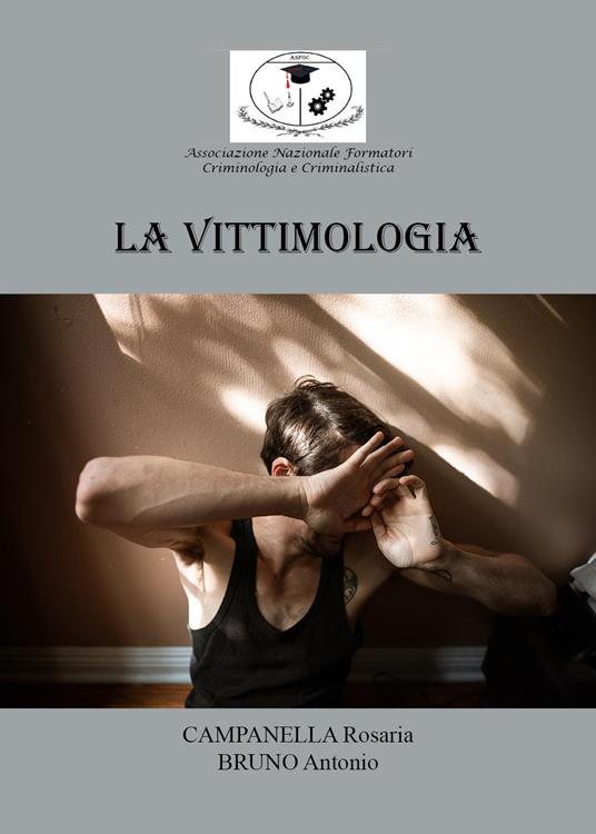 LaFeltrinelli Elementi di vittimologia
