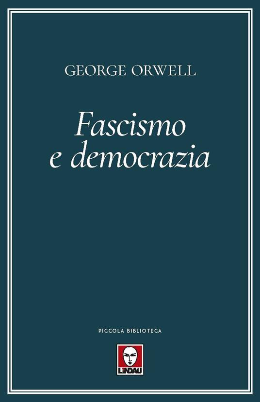 LaFeltrinelli Fascismo e democrazia