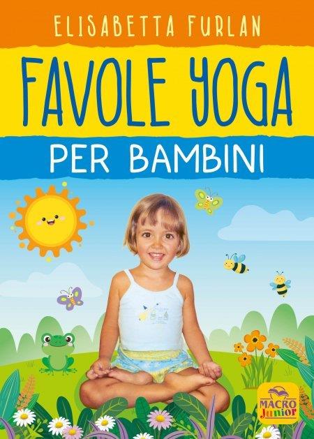 LaFeltrinelli Favole yoga per bambini