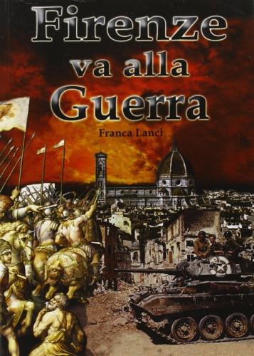 LaFeltrinelli Firenze va alla guerra
