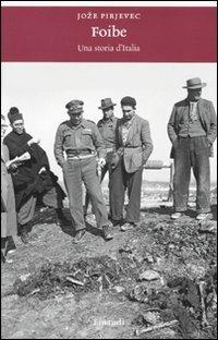 LaFeltrinelli Foibe. Una storia d'Italia