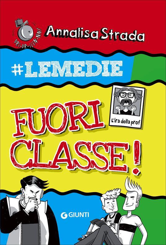 LaFeltrinelli Fuori classe #le Medie