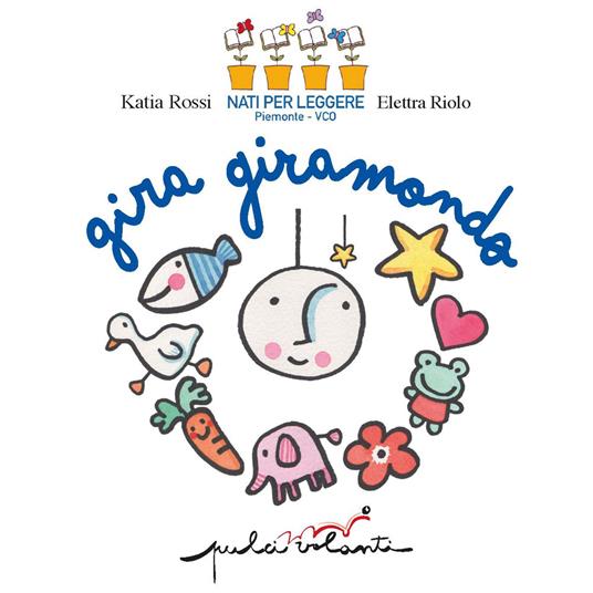 LaFeltrinelli Gira giramondo. Ediz. a colori