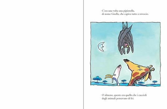 LaFeltrinelli Gisella Pipistrella. Ediz. A Colori