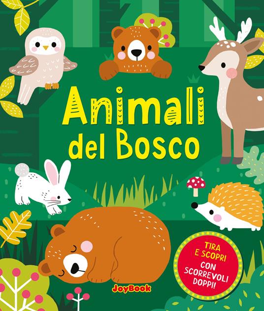 LaFeltrinelli Gli animali del bosco
