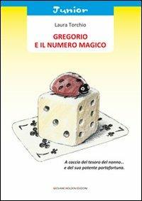 LaFeltrinelli Gregorio e il numero magico