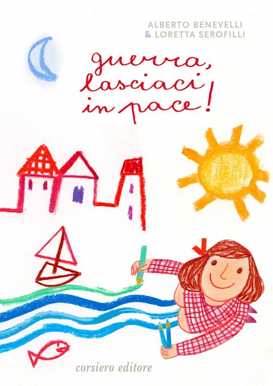 LaFeltrinelli Guerra lasciaci in pace