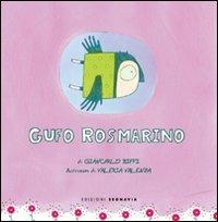 LaFeltrinelli Gufo Rosmarino