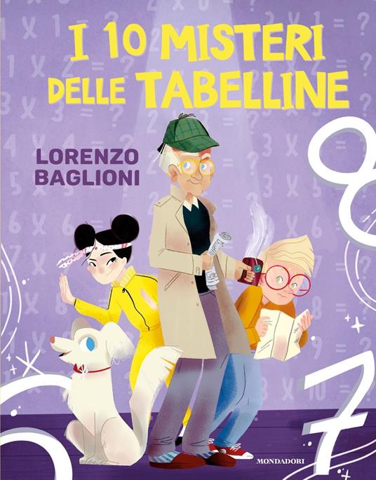 LaFeltrinelli I 10 misteri delle tabelline