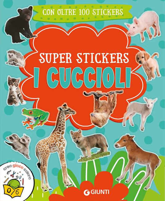 LaFeltrinelli I cuccioli. Super stickers