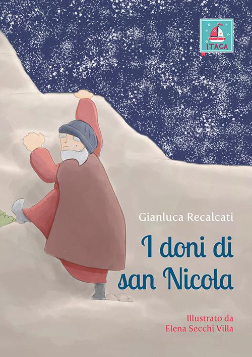 LaFeltrinelli I doni di San Nicola. Ediz. illustrata