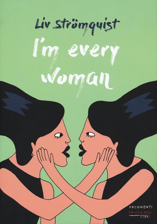 LaFeltrinelli I'm every woman