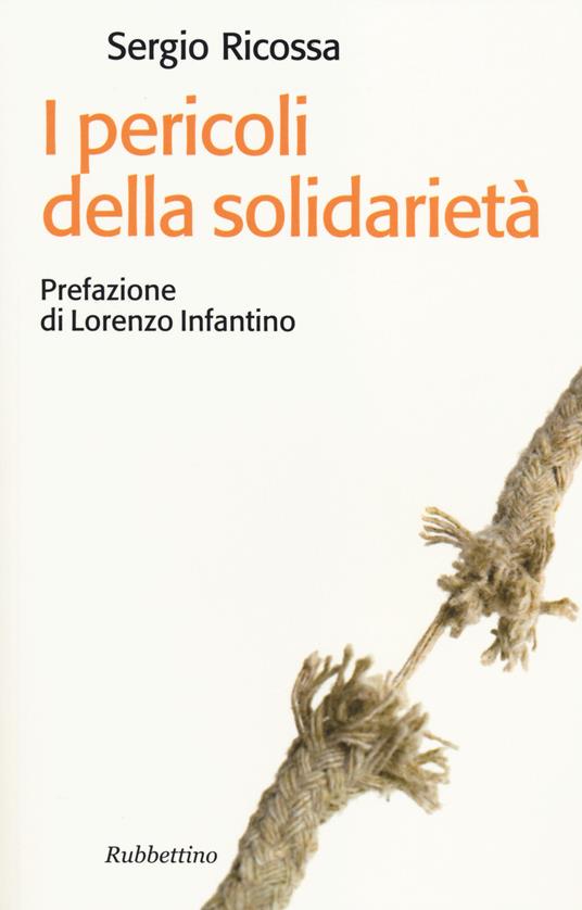 LaFeltrinelli I pericoli della solidarietà