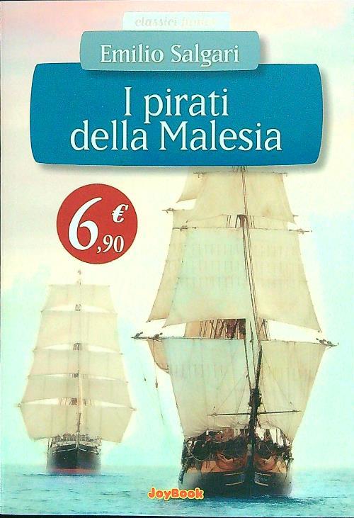 LaFeltrinelli I pirati della Malesia