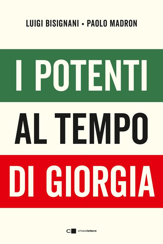 LaFeltrinelli I potenti al tempo di Giorgia