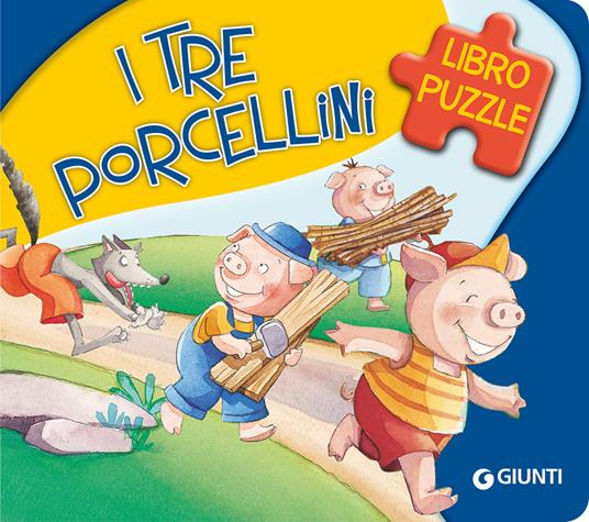LaFeltrinelli I tre porcellini. Ediz. a colori