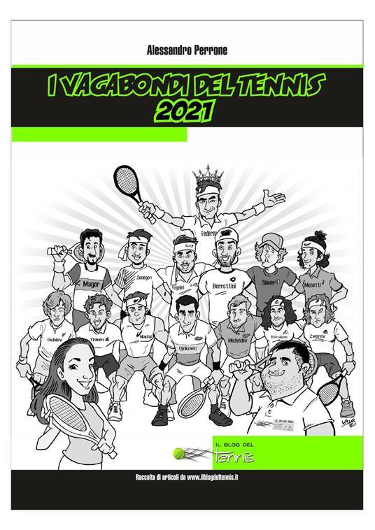 LaFeltrinelli I vagabondi del tennis 2021