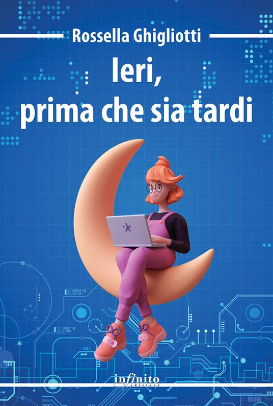 LaFeltrinelli Ieri prima che sia tardi