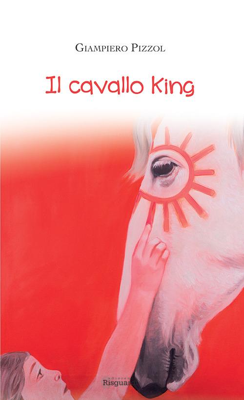 LaFeltrinelli Il cavallo King
