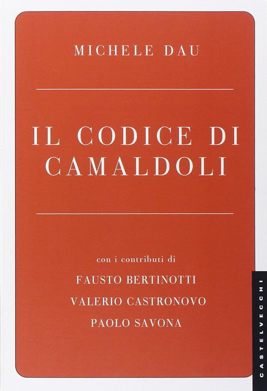 LaFeltrinelli Il codice di Camaldoli