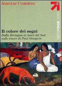 LaFeltrinelli Il colore dei sogni