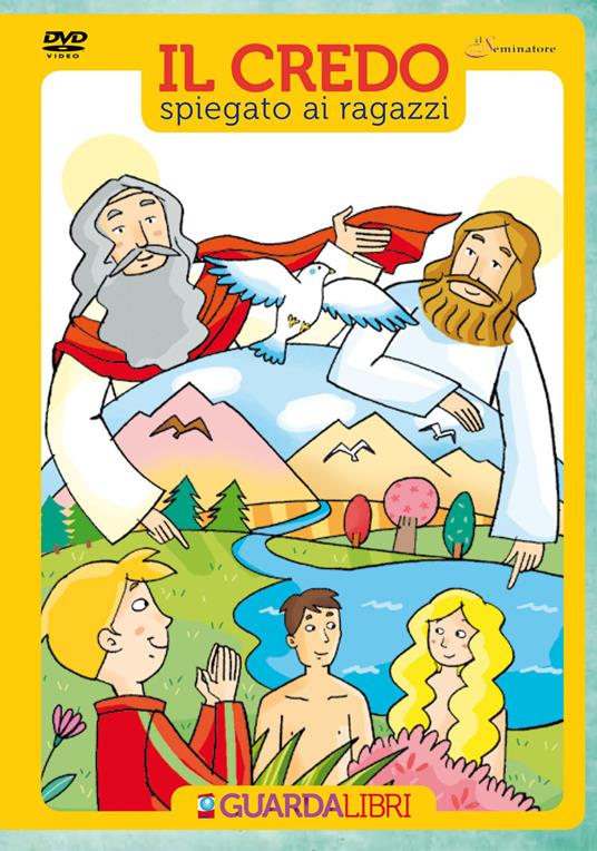 LaFeltrinelli Il credo spiegato ai ragazzi. Con DVD