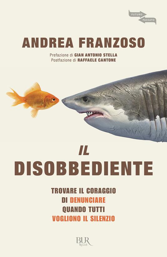 LaFeltrinelli Il disobbediente