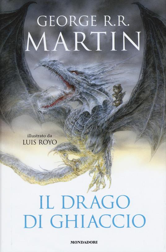 LaFeltrinelli Il drago di ghiaccio