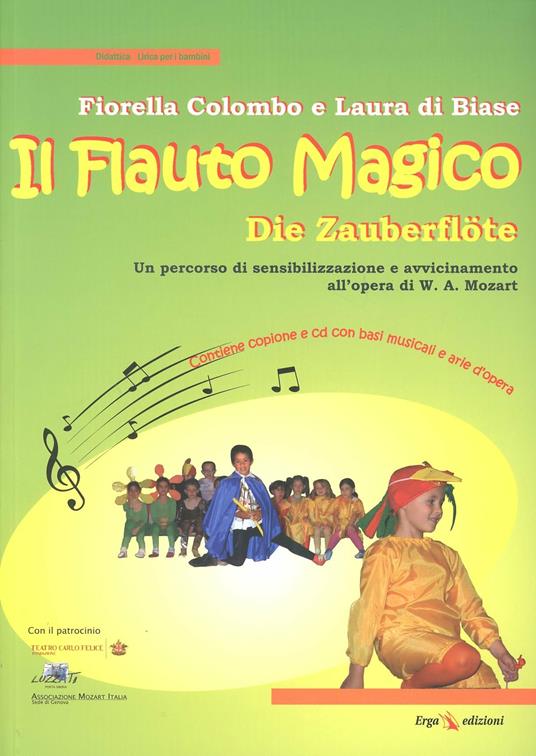 LaFeltrinelli Il flauto magico. Con CD Audio