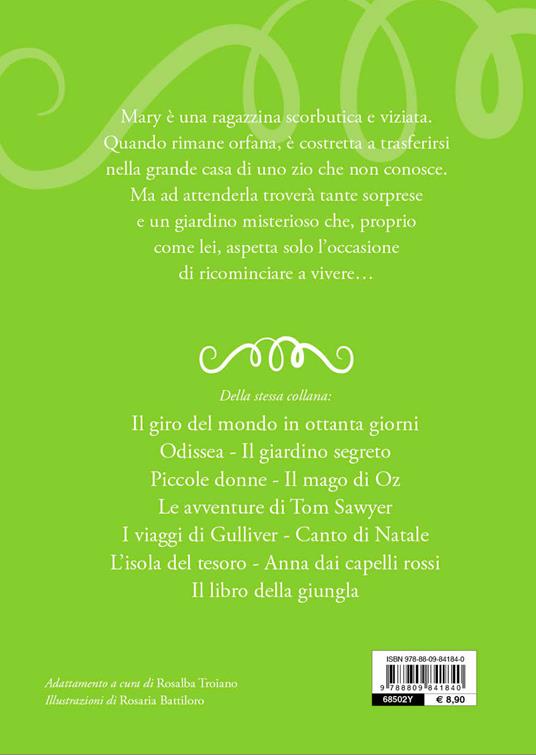 LaFeltrinelli Il Giardino Segreto