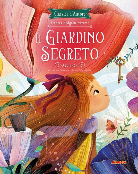 LaFeltrinelli Il giardino segreto. Ediz. a colori