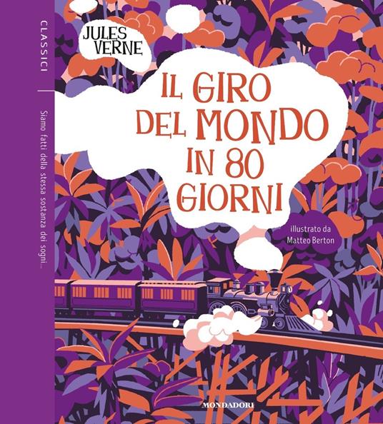 LaFeltrinelli Il giro del mondo in 80 giorni