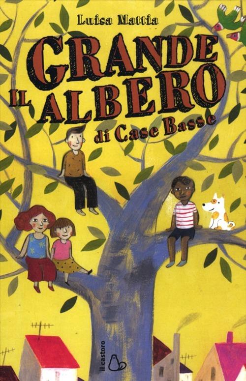 LaFeltrinelli Il grande albero di Case Basse