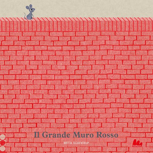 LaFeltrinelli Il grande muro rosso. Ediz. a colori