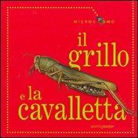 LaFeltrinelli Il grillo e la cavalletta