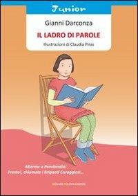 LaFeltrinelli Il ladro di parole