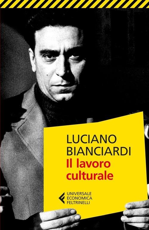 LaFeltrinelli Il lavoro culturale