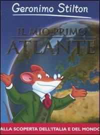 LaFeltrinelli Il mio primo atlante. Ediz. illustrata
