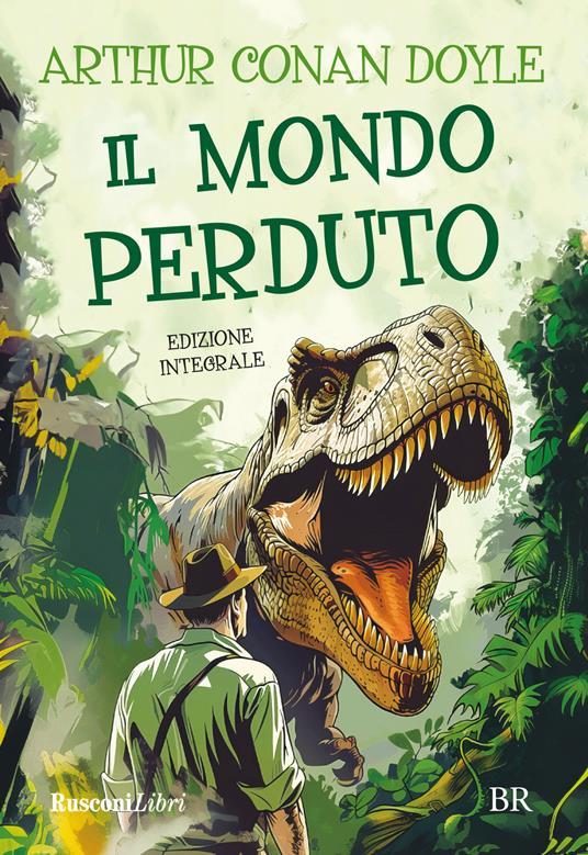 LaFeltrinelli Il mondo perduto. Ediz. integrale