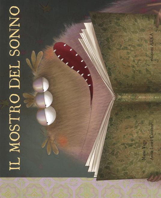 LaFeltrinelli Il mostro del sonno. Ediz. a colori