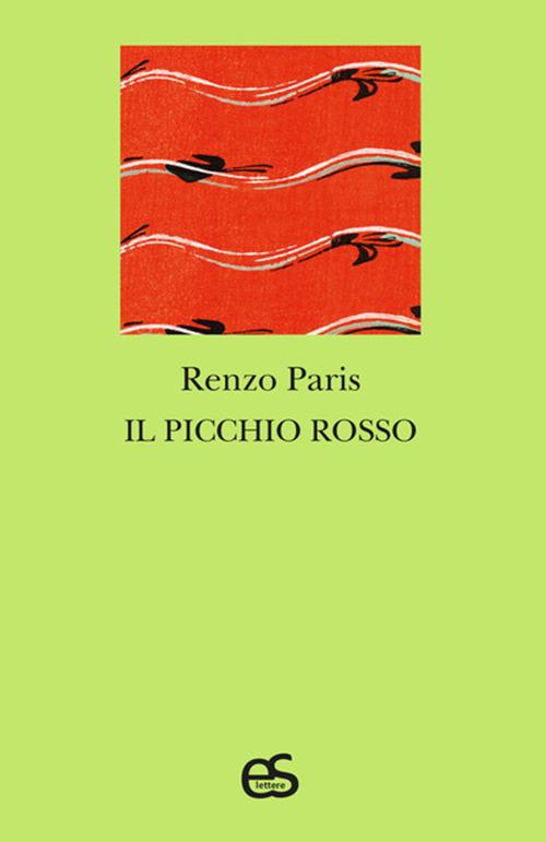 LaFeltrinelli Il picchio rosso