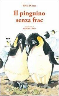 LaFeltrinelli Il pinguino senza frac