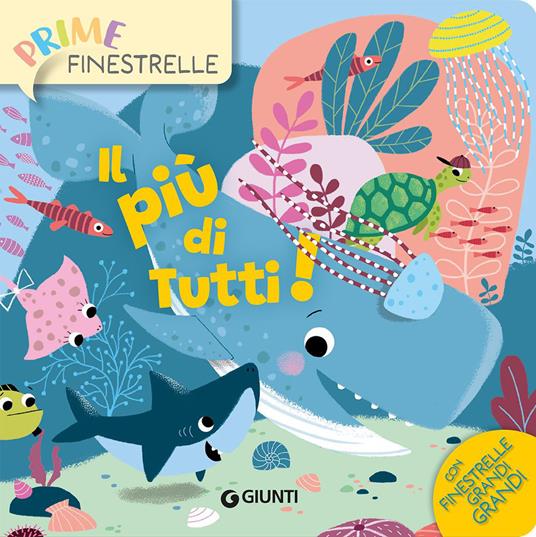 LaFeltrinelli Il più di tutti Ediz. a colori